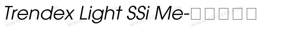 Trendex Light SSi Me字体转换